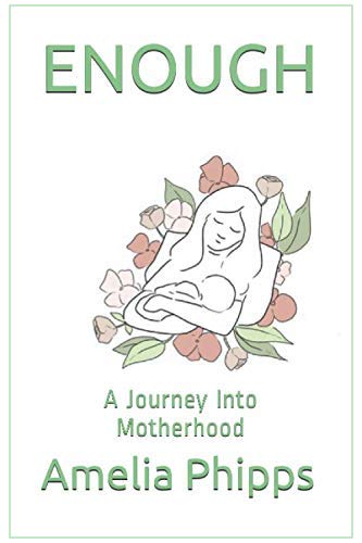 Book cover titled Enough by Amelia Phipps